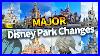 10 Major Changes Coming To Disney Parks Around The World