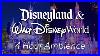 4 Hours Around Disneyland And Disney World Ambience U0026 Music Disney Parks Ambience