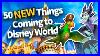 50 New Things Coming To Disney World That You Cannot Miss