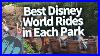 Best Disney World Rides In Each Park And Future Rides Coming Soon