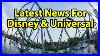 Latest Theme Park News U0026 Rumors Disney Universal Studios