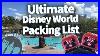 Ultimate Disney World Packing List